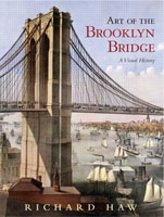 Art of the Brooklyn Bridge: A Visual History